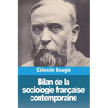 Bilan de la sociologie française contemporaine