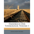 Handbuch der Toxikologie, Erste Haelfte.