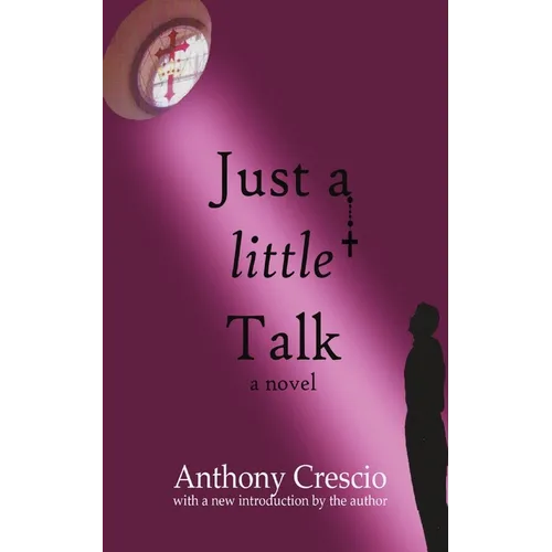 Just a Little Talk: With a new introduction by the author