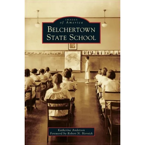 Belchertown State School