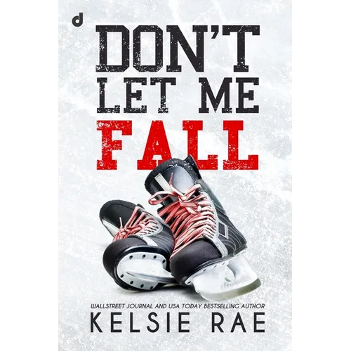 Don't Let Me Fall