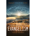 Extraordinary Evangelism: Equipping You to Reach Your World for Christ