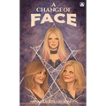 A Change of Face