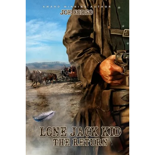Lone Jack Kid: The Return