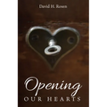 Opening Our Hearts