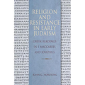 Religion & Resistance in Early Judaism