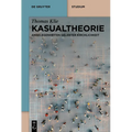 Kasualtheorie: Angelegenheiten Gelebter Kirchlichkeit