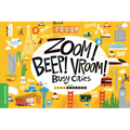 Zoom! Beep! Vroom! Busy Cities