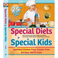 Special Diets for Special Kids: Updated Gluten-Free, Casein-Free Recipes You'll Love