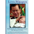 Love Whispers: Reflections of a Seasoned Pastor