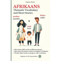 Afrikaans: Thematic Vocabulary and Short Stories (with audio)
