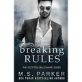 Breaking Rules: The Scottish Billionaire