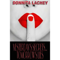 Yesterday's Secrets...Tomorrow's Lies