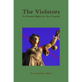 The Violators: No Human Rights for You (Canada)