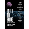Under the Bluffs: Some things are not meant to be found