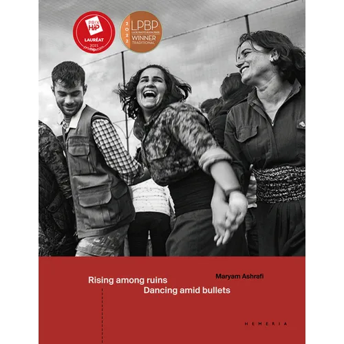Rising Among Ruins, Dancing Amid Bullets