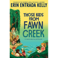 Those Kids from Fawn Creek