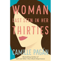 Woman Last Seen in Her Thirties