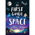 My First Guide to Space