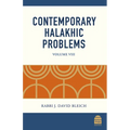 Contemporary Halakhic Problems: Volume VIII