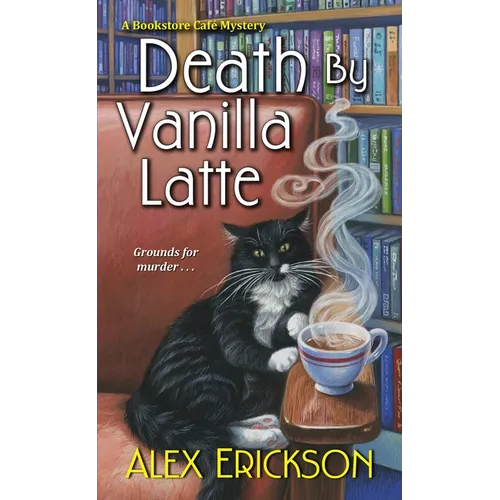 Death by Vanilla Latte