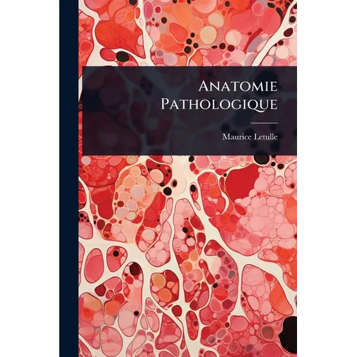 Anatomie Pathologique