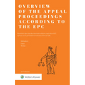 Overview of the Appeal Proceedings according to the EPC