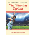 The Winning Captain: How Sourav Ganguly Played His Way