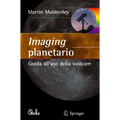 Imaging Planetario:: Guida All'uso Della Webcam