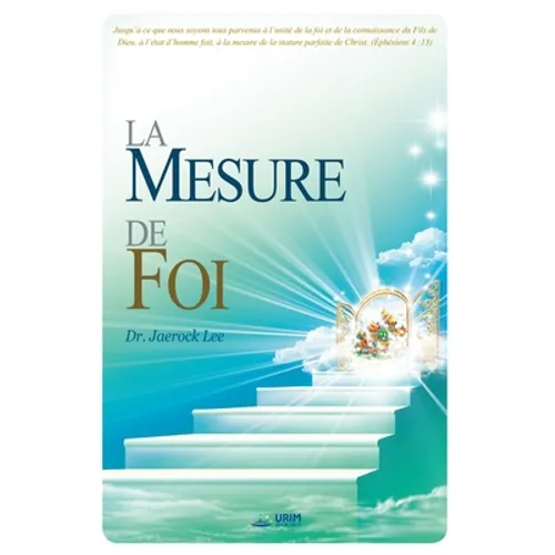 La Mesure de Foi: The Measure of Faith (French Edition)