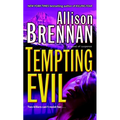 Tempting Evil