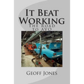It Beat Working: The Road to AVO