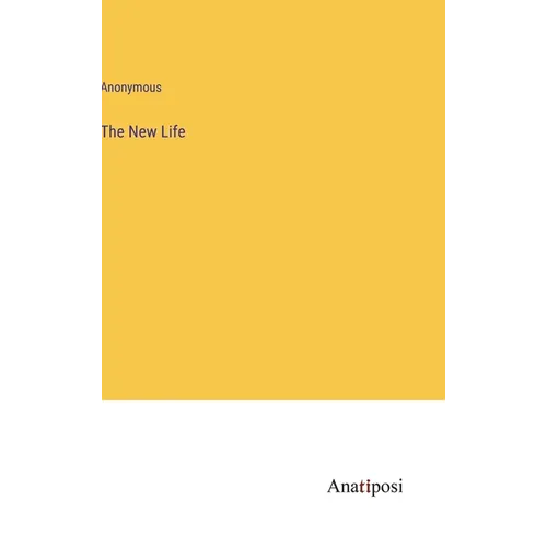The New Life