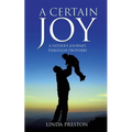 A Certain Joy
