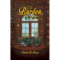 The Burden of Truth