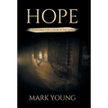 Hope: Searching For A Door In The Dark
