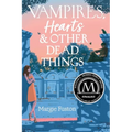 Vampires, Hearts & Other Dead Things