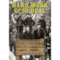 Hard Work and a Good Deal: The Civilian Conservation Corps in Minnesota