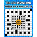 BK Crossword puzzle book for adults 1: Large print crossword book for adults & seniors - 100 Puzzle from (BK Bouchama)