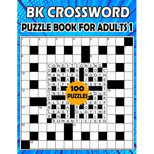 BK Crossword puzzle book for adults 1: Large print crossword book for adults & seniors - 100 Puzzle from (BK Bouchama)