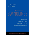 Swinglines: Rhythm, Timing, and Polymeter in Musical Phrasing