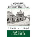 Memories of Dungloe, County Donegal