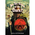 The Tale of the Vanishing Circus (Are You Afraid of the Dark? #3)