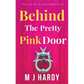 Behind The Pretty Pink Door