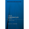 1 & 2 Chronicles Vol 2: Solomon to Cyrus