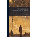 El Panteismo Germano-frances