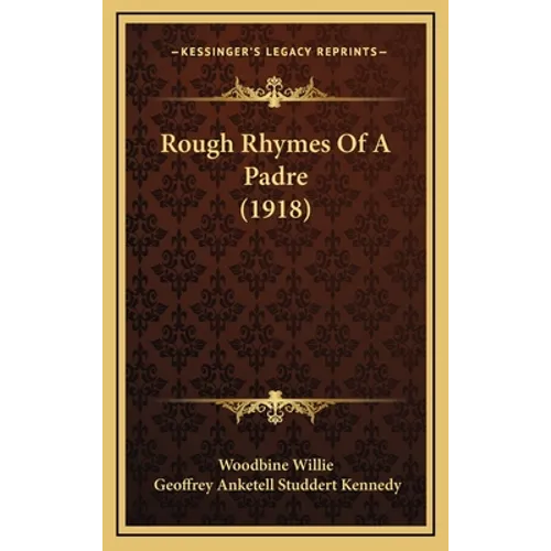 Rough Rhymes Of A Padre (1918)
