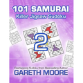 Killer Jigsaw Sudoku 2: 101 Samurai