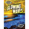 Glowing Waves