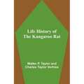 Life History of the Kangaroo Rat